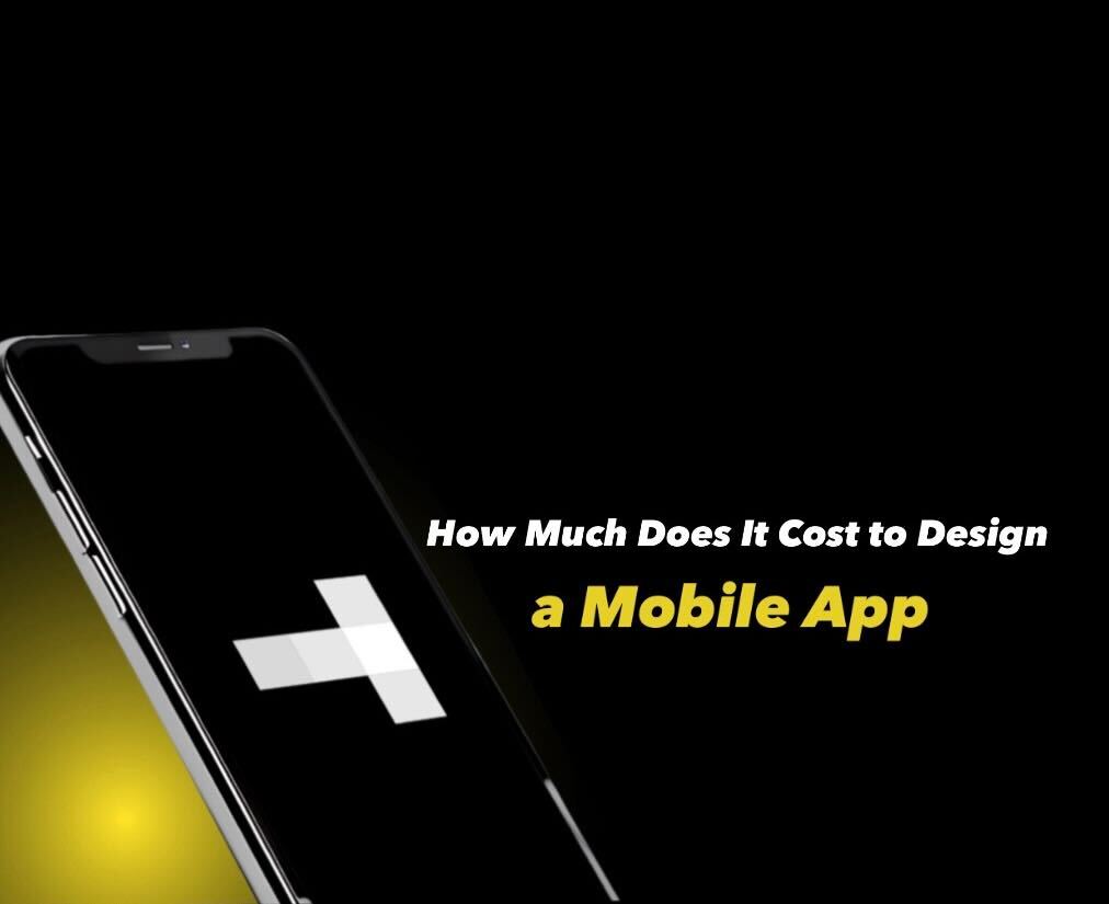 How Much Does It Cost to Design a Mobile App?